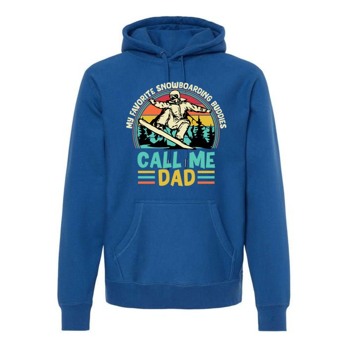 Snowboarding Dad Just Like Normal Dad Much Cooler Snowboard Gift Premium Hoodie