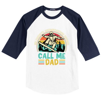 Snowboarding Dad Just Like Normal Dad Much Cooler Snowboard Gift Baseball Sleeve Shirt