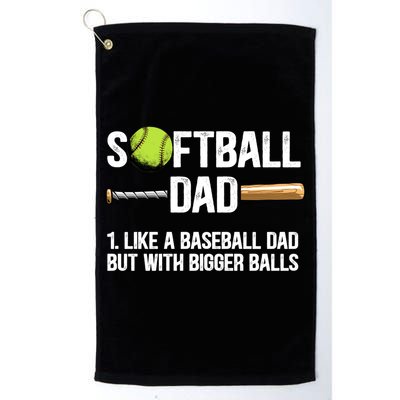 Softball Dad Just Like A Baseball Dad But With Bigger Balls Cute Gift Golf Towel