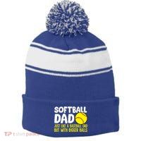 Softball Dad Just Like Baseball Dad But With Bigger Balls Gift Stripe Pom Pom Beanie
