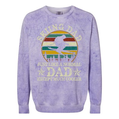 Skiing Dad Just Like Normal Dad Except Much Cooler Ski Skier Gift Colorblast Crewneck Sweatshirt