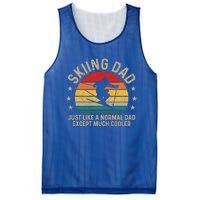 Skiing Dad Just Like Normal Dad Except Much Cooler Ski Skier Gift Mesh Reversible Basketball Jersey Tank