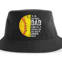 Softball Dad Just Like A Baseball Dad But With Bigger Balls Sustainable Bucket Hat