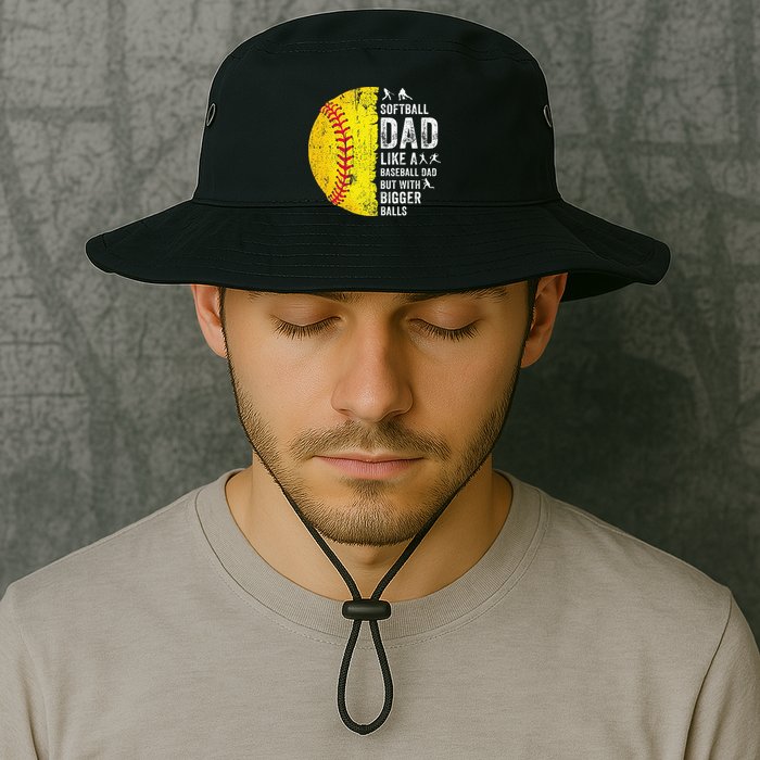 Softball Dad Just Like A Baseball Dad But With Bigger Balls Bucket Hat