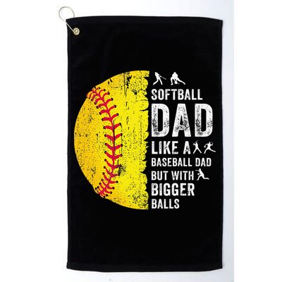 Softball Dad Just Like A Baseball Dad But With Bigger Balls Golf Towel