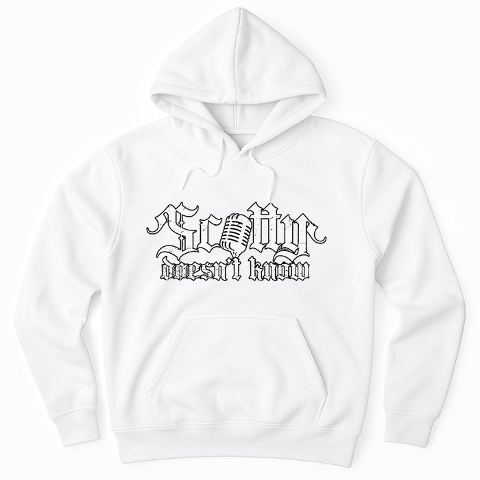 Scotty Doesnt Know Eurotrip Hoodie