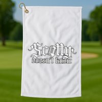 Scotty Doesnt Know Eurotrip Golf Towel