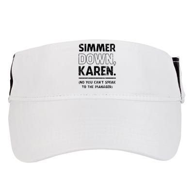 Simmer Down Karen You Cant Speak To Manager | Karen Slang Adult Drive Performance Visor