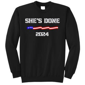 SheS Done Kamala Harris 79 Of Americans Trump President Sweatshirt