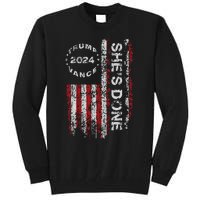 SheS Done Kamala Harris 79 Of Americans Trump President Tall Sweatshirt