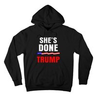 SheS Done Kamala Harris 79 Of Americans Trump President Hoodie