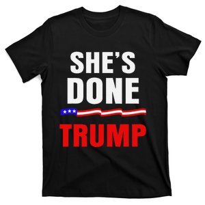 SheS Done Kamala Harris 79 Of Americans Trump President T-Shirt