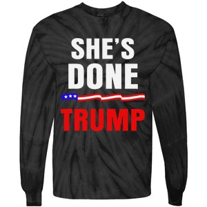 SheS Done Kamala Harris 79 Of Americans Trump President Tie-Dye Long Sleeve Shirt