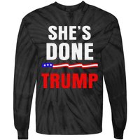 SheS Done Kamala Harris 79 Of Americans Trump President Tie-Dye Long Sleeve Shirt