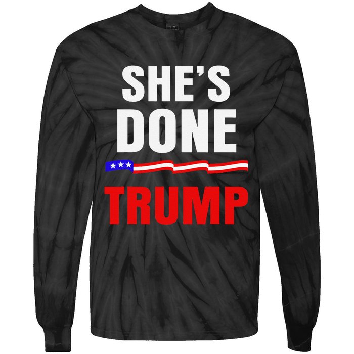 SheS Done Kamala Harris 79 Of Americans Trump President Tie-Dye Long Sleeve Shirt