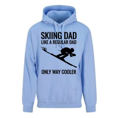 Skiing Dad Like A Regular Dad But Way Cooler Ski Gift Unisex Surf Hoodie