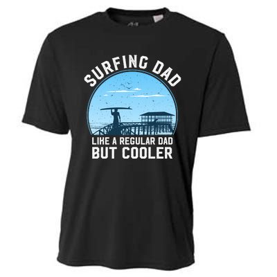 Surfing Dad Like A Regular Dad But Cooler Cooling Performance Crew T-Shirt