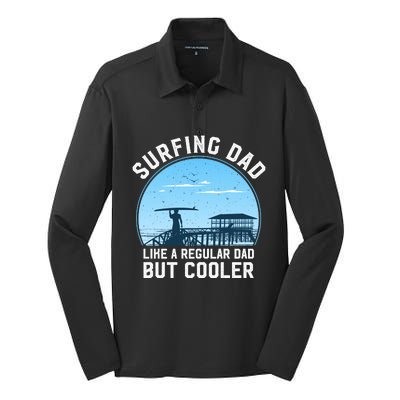 Surfing Dad Like A Regular Dad But Cooler Silk Touch Performance Long Sleeve Polo