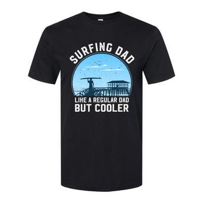 Surfing Dad Like A Regular Dad But Cooler Softstyle® CVC T-Shirt