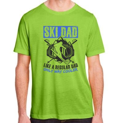 Ski Dad Like A Regular Dad Only Way Cooler Skiing Goggles Gift Adult ChromaSoft Performance T-Shirt