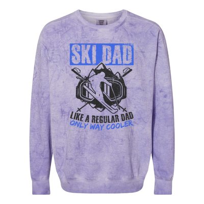 Ski Dad Like A Regular Dad Only Way Cooler Skiing Goggles Gift Colorblast Crewneck Sweatshirt