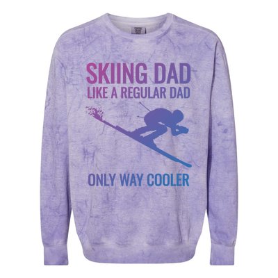 Skiing Dad Like A Regular Dad But Way Cooler Ski Gift Colorblast Crewneck Sweatshirt