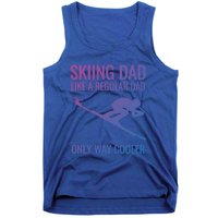 Skiing Dad Like A Regular Dad But Way Cooler Ski Gift Tank Top