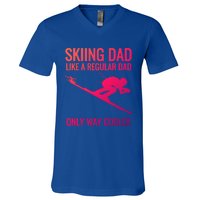 Skiing Dad Like A Regular Dad But Way Cooler Ski Gift V-Neck T-Shirt