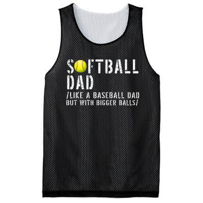 Softball Dad like A Baseball but with Bigger Balls Fathers Mesh Reversible Basketball Jersey Tank