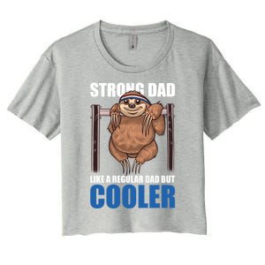 Strong Dad Like A Regular Dad But Cooler For Father's Day Cool Gift Women's Crop Top Tee