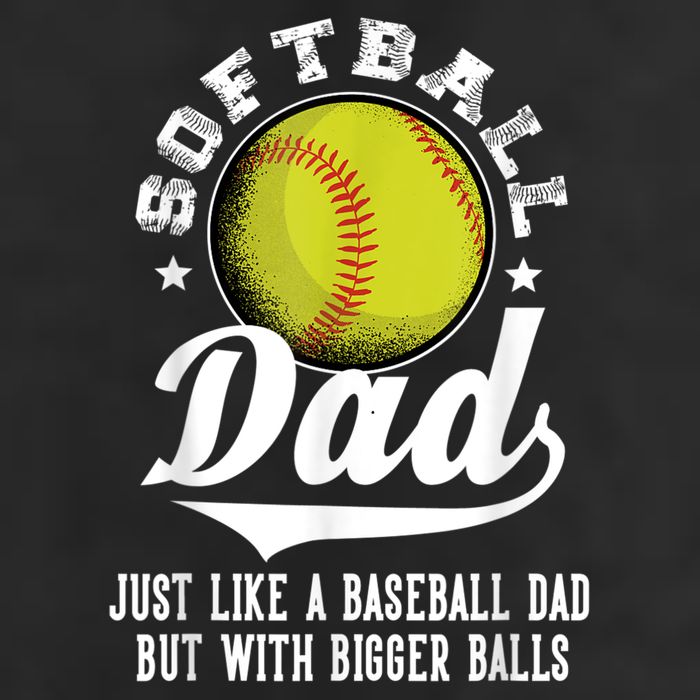 Softball Dad Like A Baseball Dad With Bigger Balls Softball Cool Comfort Performance Bucket Hat