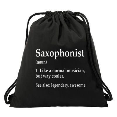 Saxophonist Definition Like A Normal Musician Saxophone Drawstring Bag