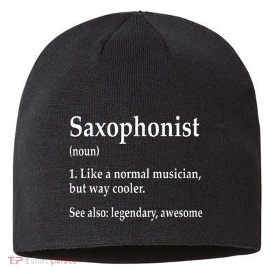Saxophonist Definition Like A Normal Musician Saxophone Sustainable Beanie