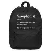 Saxophonist Definition Like A Normal Musician Saxophone 16 in Basic Backpack