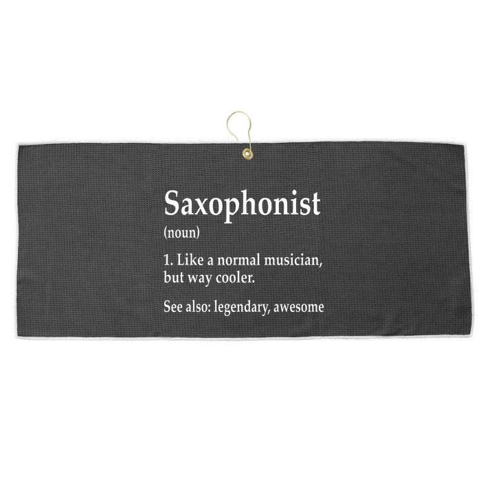 Saxophonist Definition Like A Normal Musician Saxophone Large Microfiber Waffle Golf Towel