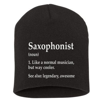 Saxophonist Definition Like A Normal Musician Saxophone Short Acrylic Beanie