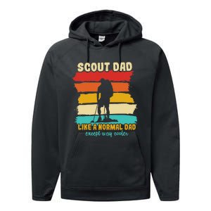 Scout Dad Like A Normal Dad Except Way Cooler Scout Leader Performance Fleece Hoodie