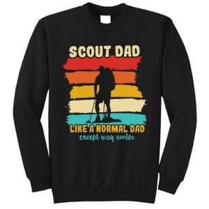 Scout Dad Like A Normal Dad Except Way Cooler Scout Leader Sweatshirt