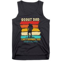 Scout Dad Like A Normal Dad Except Way Cooler Scout Leader Tank Top