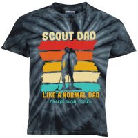 Scout Dad Like A Normal Dad Except Way Cooler Scout Leader Kids Tie-Dye T-Shirt