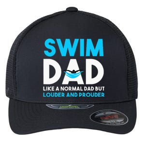 Swim Dad Like A Normal Dad But Cooler Swim Dad Definition Flexfit Unipanel Trucker Cap