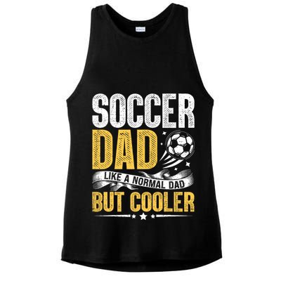 Soccer Dad Like A Normal Dad But Cooler Funny Ladies PosiCharge Tri-Blend Wicking Tank