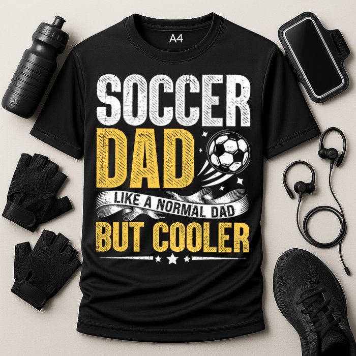 Soccer Dad Like A Normal Dad But Cooler Funny Performance Shirt