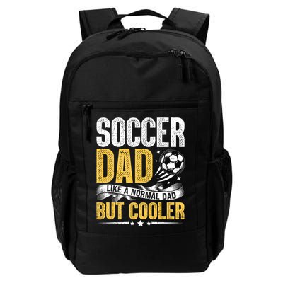 Soccer Dad Like A Normal Dad But Cooler Funny Backpack