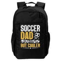Soccer Dad Like A Normal Dad But Cooler Funny Backpack