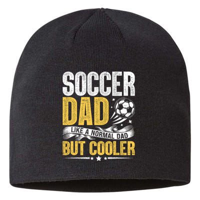 Soccer Dad Like A Normal Dad But Cooler Funny Sustainable Beanie