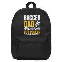 Soccer Dad Like A Normal Dad But Cooler Funny 16 in Basic Backpack