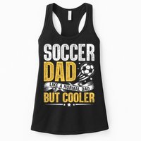 Soccer Dad Like A Normal Dad But Cooler Funny Womens Tank Top