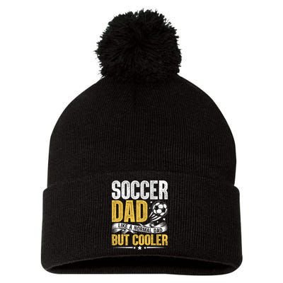 Soccer Dad Like A Normal Dad But Cooler Funny Pom Pom 12in Knit Beanie
