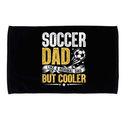 Soccer Dad Like A Normal Dad But Cooler Funny Microfiber Hand Towel